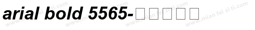 arial bold 5565字体转换